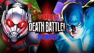 Death Battle ANT-Man vs the Atom[DKRR voice dub](read the description)