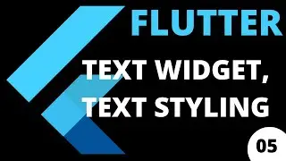 Text Widget | Flutter Tutorial