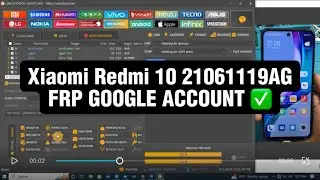 Xiaomi Redmi 10 21061119AG FRP GOOGLE ACCOUNT bypass with UNLOCKTOOL