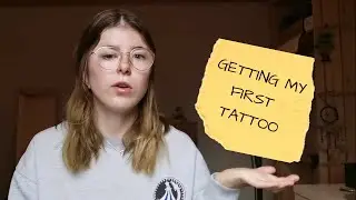 Getting My First Tattoo | Vlog