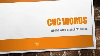 CVC Words with Middle "o" Sound