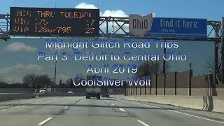 Midnight Glitch Road Trip - April 2019 Part 3