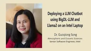 Deploying a LLM Chatbot using BigDL-LLM and Llama2 on an Intel Laptop