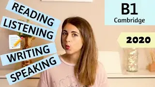B1 PRELIMINARY CAMBRIDGE 2020 PARTS AND TIPS TO PASS THE EXAM