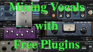Recording Vocals With Free Plugins