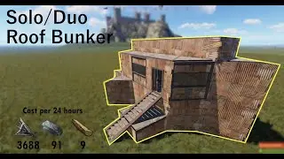 Solo/Duo Roof Bunker Base 2.0! | Rust | Base Building