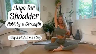 Yoga Flow for shoulder mobility & strength with props/20 Minutes