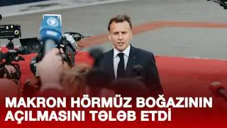 MAKRON HÖRMÜZ BOĞAZININ AÇILMASINI TƏLƏB ETDİ