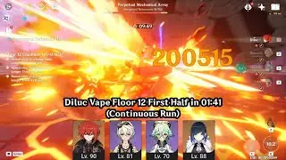 Diluc Vape Floor 12 First Half in 