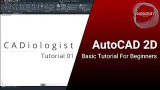 AutoCAD 2D Basic Tutorial For Beginners: Part 1 of 20
