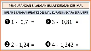 Bilangan bulat dikurangi desimal | cara pengurangan bilangan bulat dengan desimal