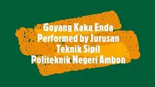 Goyang Kaka Enda performed by Sipil POLNAM