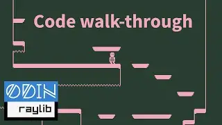 Metroidvania prototype: Complete code walkthrough (Odin + Raylib)