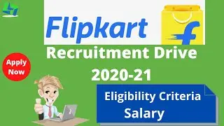Flipkart Recruitement Drive 2021 | Flipkart Hiring 2021 | Eligibility Criteria