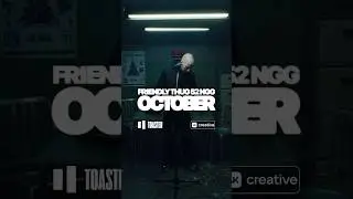 FRIENDLY THUG 52 NGG — October | TOASTER LIVE XMAS’24