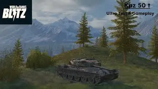 WoT Blitz: Reforged Update - Ultra Test 4 // Kpz 50 t