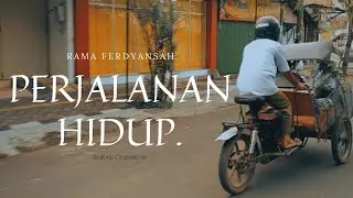 PERJALANAN HIDUP.
