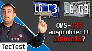 QMS-VRR ausprobiert! | Sinnvoll oder nur Spielerei? | LG C3 & G3 evo OLED-TV