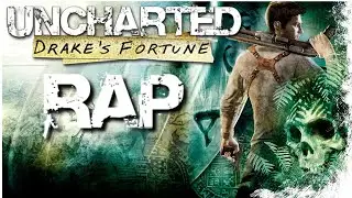 RAP de UNCHARTED 1