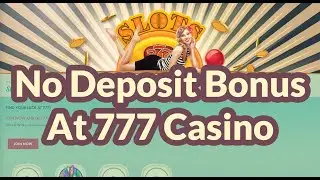 777 Casino No Deposit Bonus — All You Need To Know