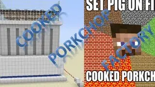 Cooked Porkchop Factory Tutorial: Minecraft Xbox 360 Edition