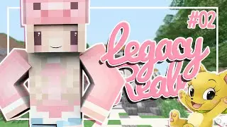 Legacy Realms: Ep. 02 | CUTEST GIFT EVER!