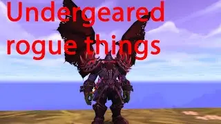 Undergeared rogue things - Sub rogue pvp - Shadowlands 9.2.7