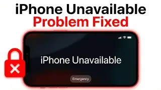 How To Fix 𝗶𝗣𝗵𝗼𝗻𝗲 𝗨𝗻𝗮𝘃𝗮𝗶𝗹𝗮𝗯𝗹𝗲 Problem in 2minutes | IPhone Unavailable