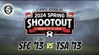 2024.03.16 SFC '13 vs TSA '13