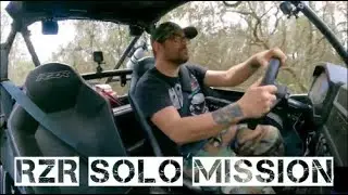 RZR SOLO MISSION!