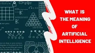What is the Meaning of Word Artificial Intelligence | Artificial Intelligence [English]