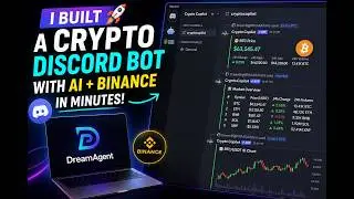 I Built a Crypto Discord Bot with AI + Binance in Minutes | DreamAgent