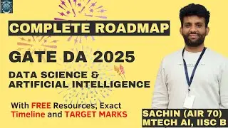 🔥🔥Complete GATE DA 2025 ROADMAP with FREE Resources 🔥🔥 | Sachin Sir (AIR 70, IISc B) | MindMatrix