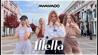 [K-POP IN PUBLIC | ONE TAKE] 마마무(MAMAMOO) - 'ILLELLA (일낼라)'