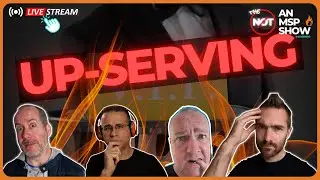 🔴 Episode 43: Up-Serving Your Clients
