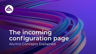 The incoming configuration page