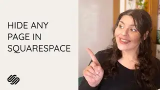 How to Hide a Page in Squarespace