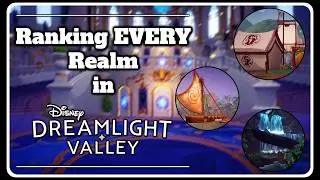 Ranking EVERY Realm in Dreamlight Valley