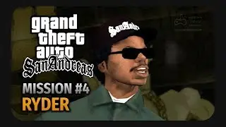 GTA San Andreas - Mission #4 - Ryder