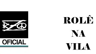 RZO - Rolê Na Vila
