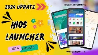 Tecno mobile HiOS Launcher 14  Update 2024