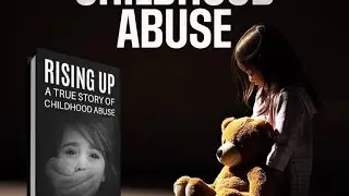 Rising up A true story about childhood abuse by Nancy Pusateri #risingup #stopchildabuse
