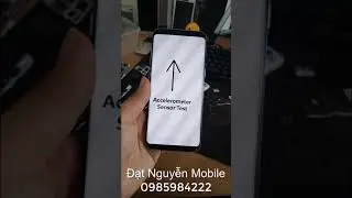 Hướng dẫn sửa lỗi mất cảm biến S8, S8 Plus, Note 8 - How to fix Sensor S8, S8 Plus, Note 8, Note 9