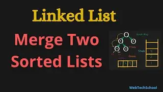 Merge Two Sorted Linked Lists | Data Structure & Algorithm | Leet Code