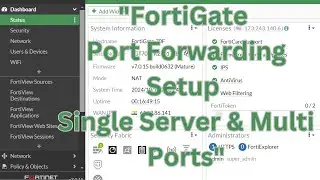 "FortiGate Firewall: Single Server, Multiple Ports Port Forwarding Configuration"