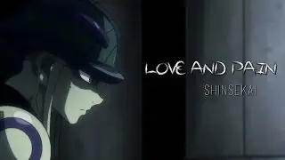 [HxH AMV] Love And Pain