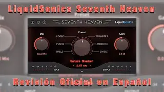🎧LiquidSonics Seventh Heaven🎧 -Revisión Oficial en Español-