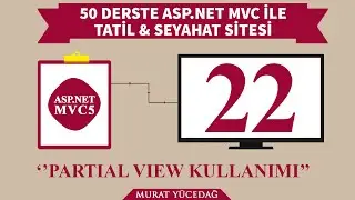 #22 Using Partial View in Vacation Travel Site with Asp.Net Mvc5