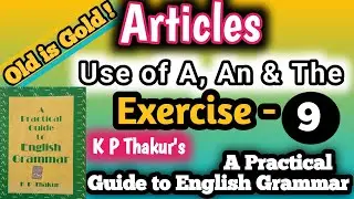 A Practical Guide to English Grammar Exercise 9 | KP Thakur Grammar | kp thakur english grammar book