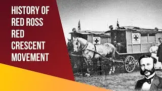 The Red Cross Red Crescent Movement: A History of Humanitarian Endeavors